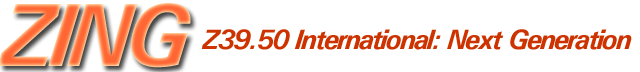 ZING - Z39.50 International: Next Generation